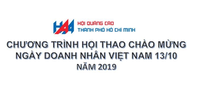 CHƯƠNG TRÌNH HỘI THAO VÀ GALA DINNER CHÀO MỪNG NGÀY DOANH NHÂN VIỆT NAM 13/10